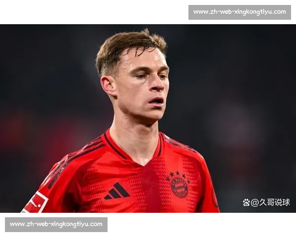 基米希回应萨内转会:意外但尊重决定,拜仁需加速锋线补强 基米希回应萨内转会:意外但尊重决定,拜仁需加速锋线补强