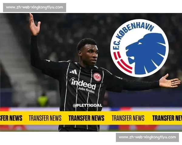 法兰克福 1500 万欧再报价哥本哈根新星，2000 万欧标价引发转会争夺战